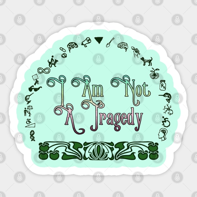 Not A Tragedy Sticker by LondonAutisticsStandingTogether